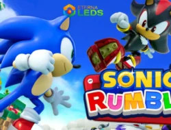 Sonic Rumble: Game Terbaru SEGA yang Bikin Ketagihan